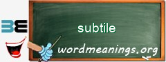 WordMeaning blackboard for subtile